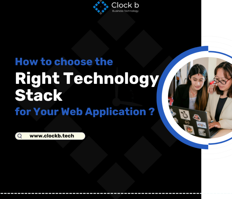 How to choose the Right Technology Stack for Your Web Application?